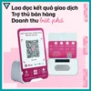 Loa thông báo nhận tiền MoMo chuyển khoản dễ dàng với QR Code