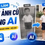 Cách làm nét ảnh cũ bằng ai giúp phục hồi kỷ niệm đơn giản Cách làm nét ảnh cũ bằng ai giúp phục hồi kỷ niệm đơn giản