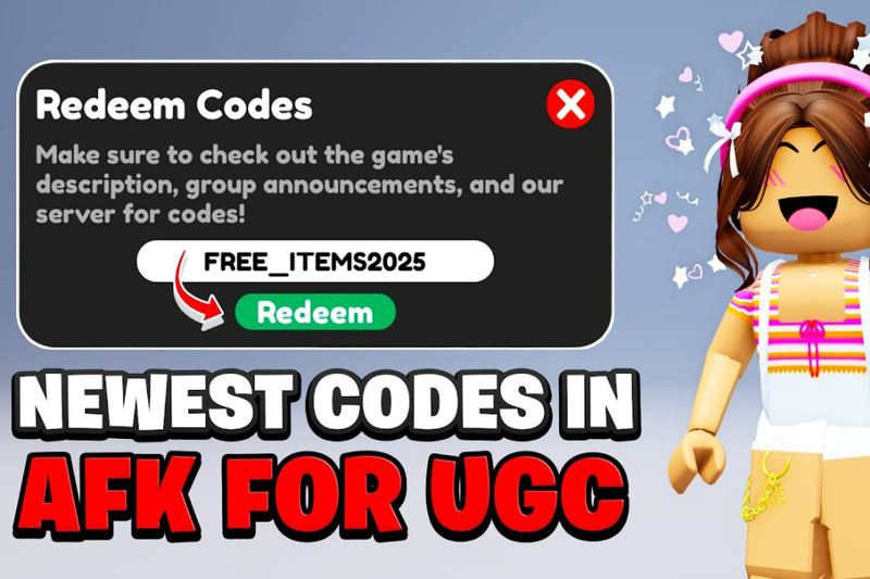 Code AFK For UGC tháng 7 2026 nhận vật phẩm giá trị mới nhất