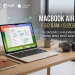 Macbook Air M5 16GB 512GB tại sao đây là khoản đầu tư thông minh Macbook Air M5