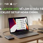 Những điều nên làm khi mua laptop mới Phần cứng máy tính