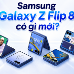 Samsung Galaxy Z Flip 8 có gì mới Samsung Galaxy Z Flip 8 có gì mới
