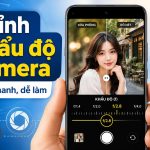 Cách điều chỉnh khẩu độ camera trên điện thoại Cách điều chỉnh khẩu độ camera trên điện thoại