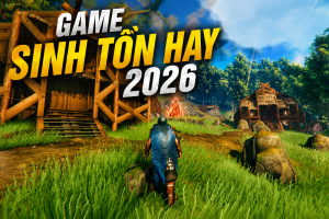 Game sinh tồn hay