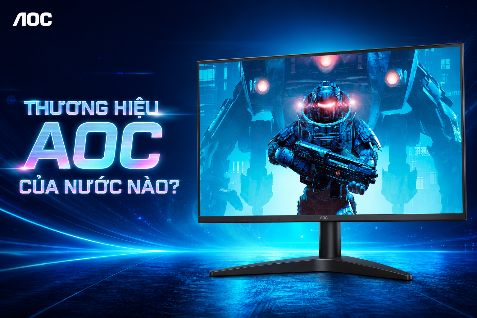 Màn hình AOC của nước nào